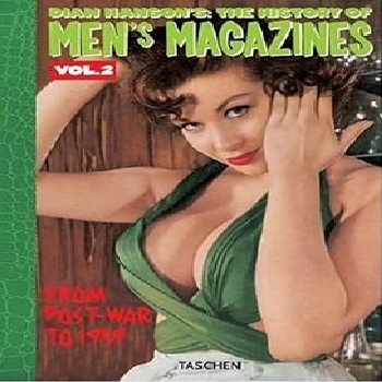 The History of Men's Magazines (2)