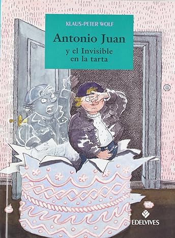 Antonio Juan y el Invisible en la tarta