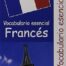 Francés. Vocabulario Esencial