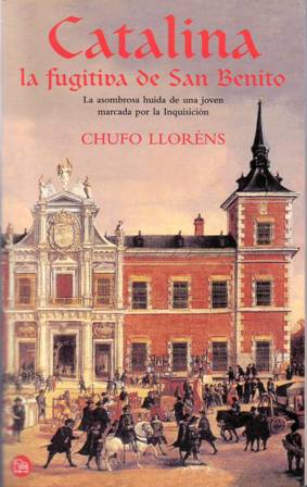 Catalina: La fugitiva de San Benito