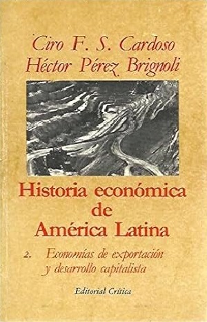 Historia económica de América latina 2