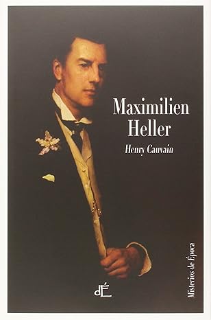 Maximilien Heller: Edición Ilustrada