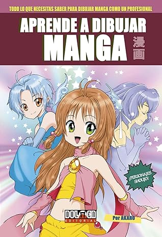 Aprende a dibujar Manga nº 1: Personajes Shoujo