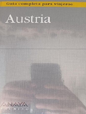 Austria: Guía completa para viajeros