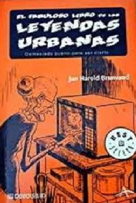 El fabuloso libro de las leyendas urbanas
