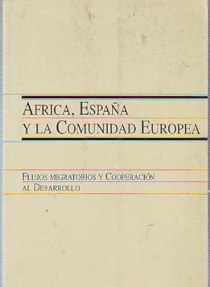 Africa, España y la comunidad europea