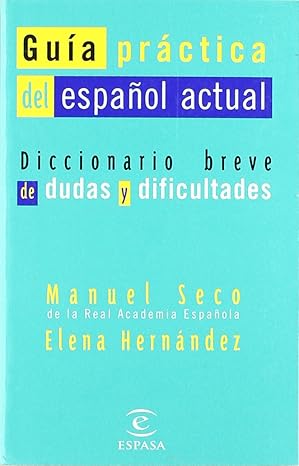 Guía práctica del español actual