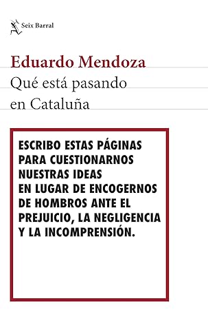 Qué está pasando en Cataluña