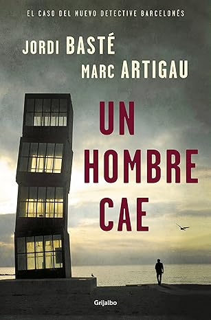 Un hombre cae (Detective Albert Martínez 1)