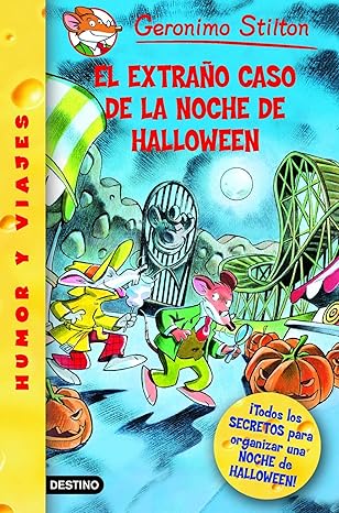 El extraño caso de la noche de halloween: Geronimo Stilton 29