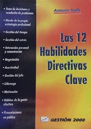 Las 12 habilidades directivas clave