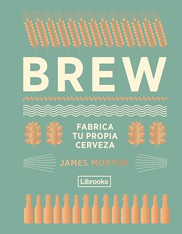 Brew: Fabrica tu propia cerveza