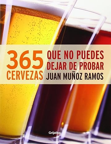 365 cervezas que no puedes dejar de probar