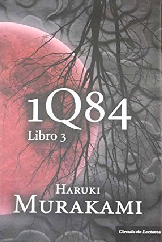 1Q84: Libro 3