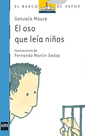 El oso que leía niños (El Barco de Vapor Azul)