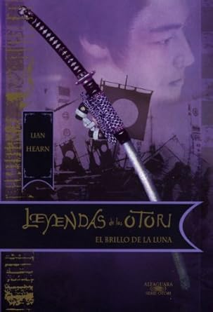 El brillo de la Luna (Leyendas de los Otori III)