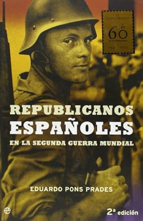 Republicanos españoles en la Segunda Guerra Mundial