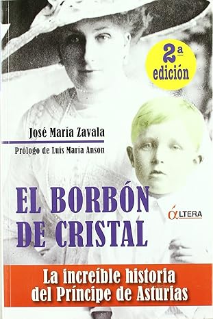 El borbón de cristal