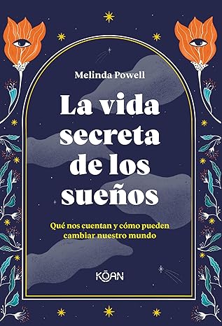 La vida secreta de los sueños