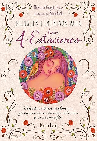 Rituales femeninos para las cuatro estaciones