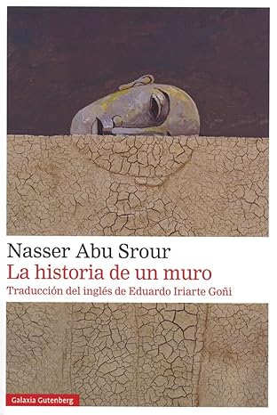 La historia de un muro