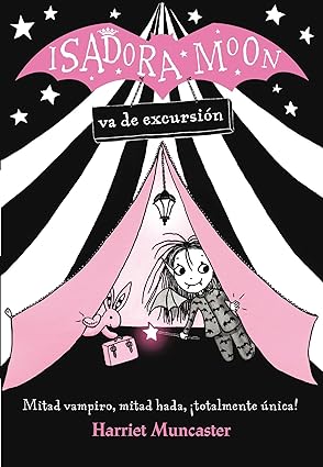 Isadora Moon 2: Isadora Moon va de excursión
