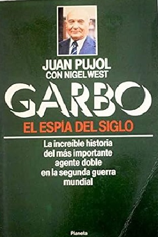 Garbo: El espia del siglo