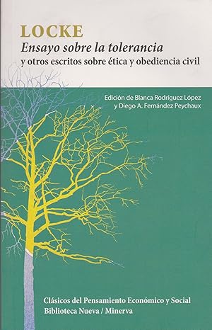Ensayo sobre la tolerancia y otros escritos sobre ética y obediencia civil