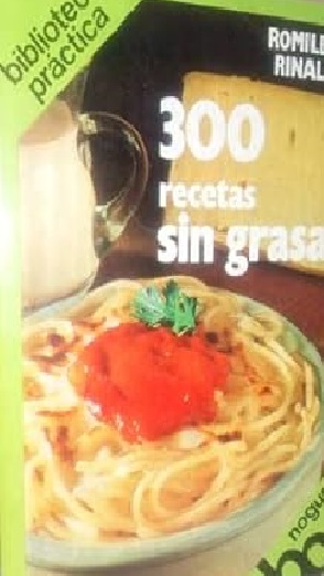 300 recetas sin grasa