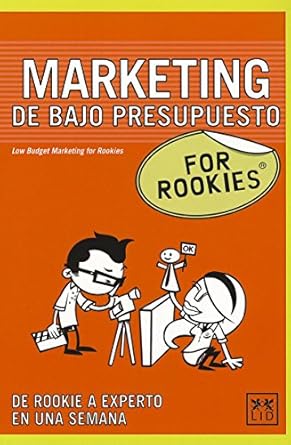 Marketing de bajo presupuesto for Rookies