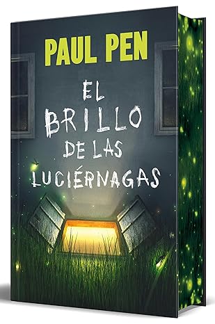 El brillo de las luciérnagas (edición especial limitada) (Campaña edición con cantos tintados)