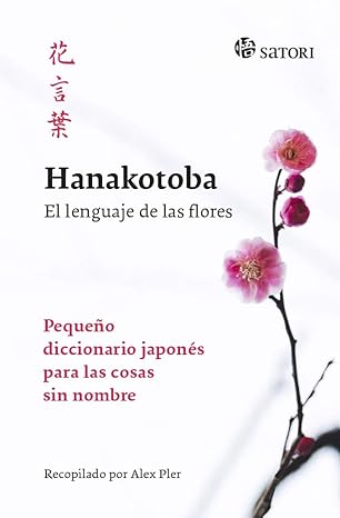 Hanakotoba: El lenguaje de las flores