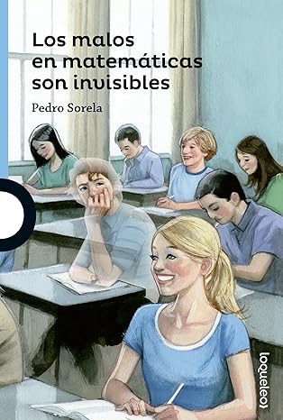 Los malos en matemáticas son invisbles