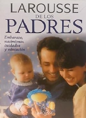 Larousse de los padres