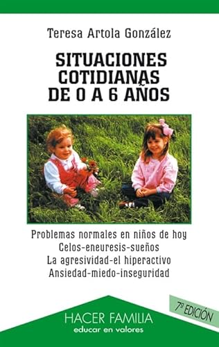 Situaciones cotidianas de 0 a 6 años