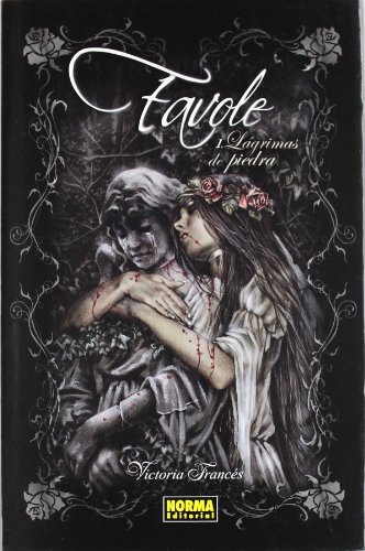 Favole: 1 Lágrimas de piedra