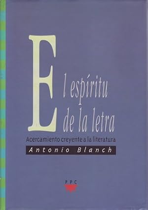 El espíritu de la letra: Acercamiento creyente a la literatura