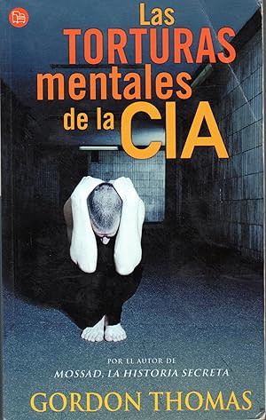 Las torturas mentales de la CIA