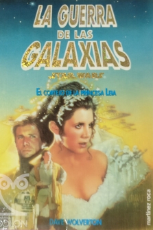 El cortejo de la Princesa Leia: La guerra de las galaxias