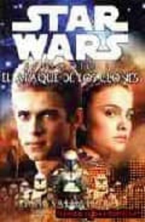 Episodio II: El ataque de los clones: Star Wars