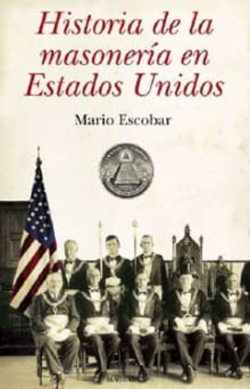 Historia de la Masonería en los Estados Unidos