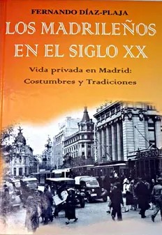 Los madrileños en el siglo XX