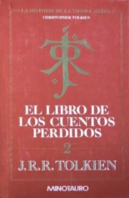 La historia de la tierra media: 2: El libro de los cuentos perdidos